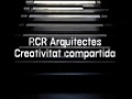 RCR Arquitectes - Creatividad compartida