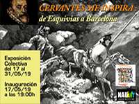 Cervantes me inspira: de Esquivias a Barcelona