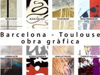 Barcelona - Toulouse: obra gràfica