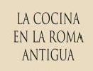 El gusto y la alimentación en la antigua Roma