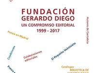 Fundación Gerardo Diego: un compromiso editorial 1999-2017