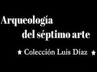 Arqueología del Séptimo Arte