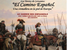 El Camino Español. Una cremallera en la piel de Europa